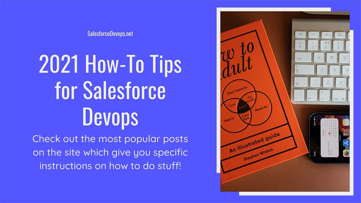 2021 Salesforce Devops How-To