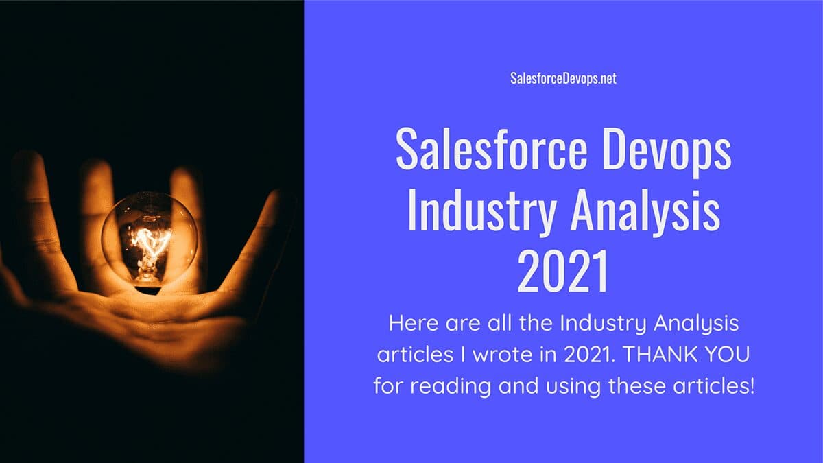 Salesforce Devops Industry Analysis 2021