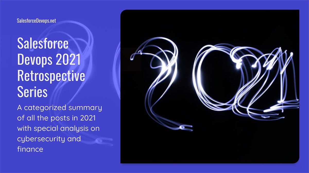 Salesforce Devops 2021 Retrospective Series