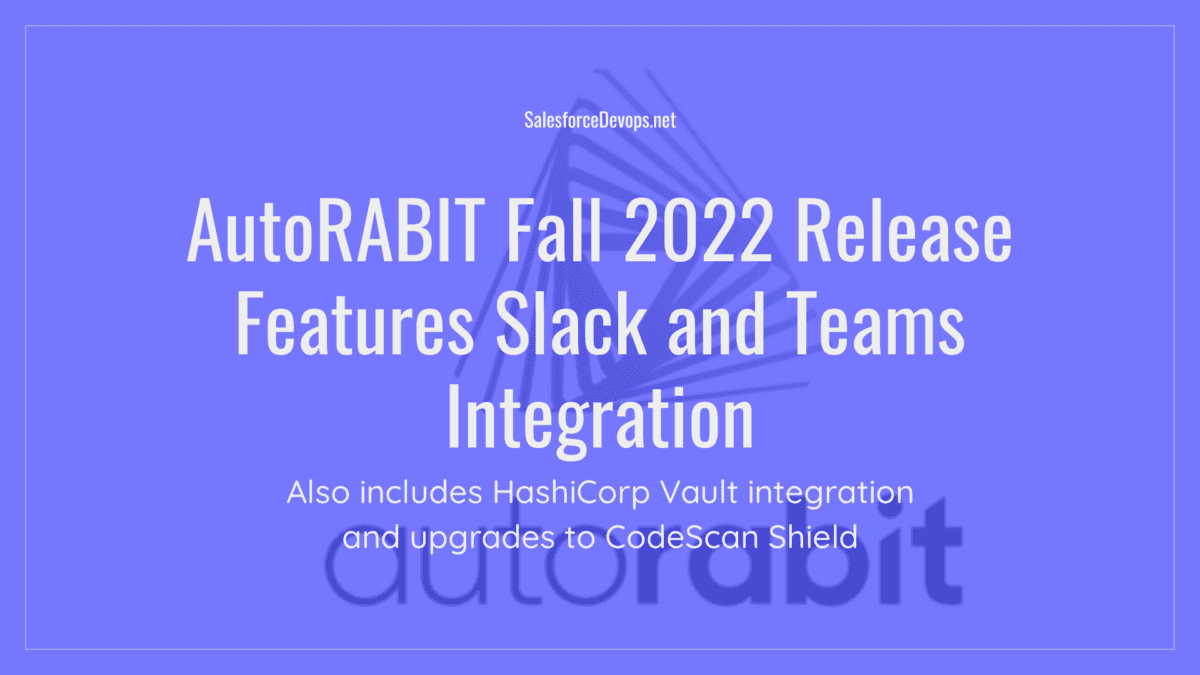 Autorabit Fall 2022 Release