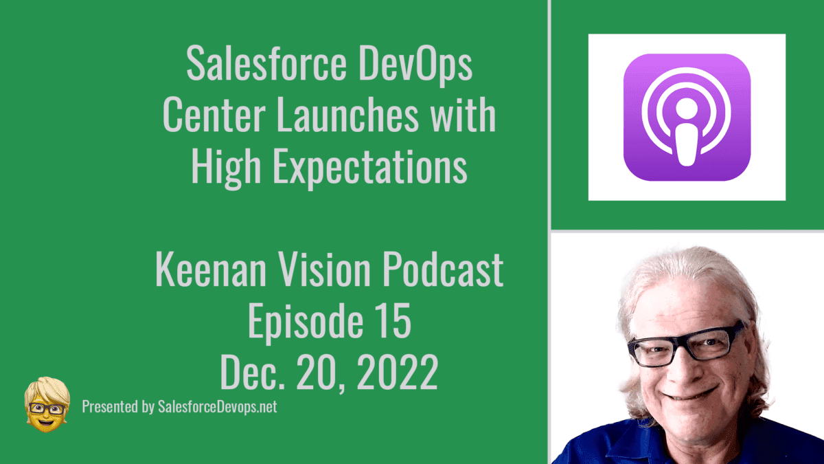 Salesforce DevOps Center Podcast