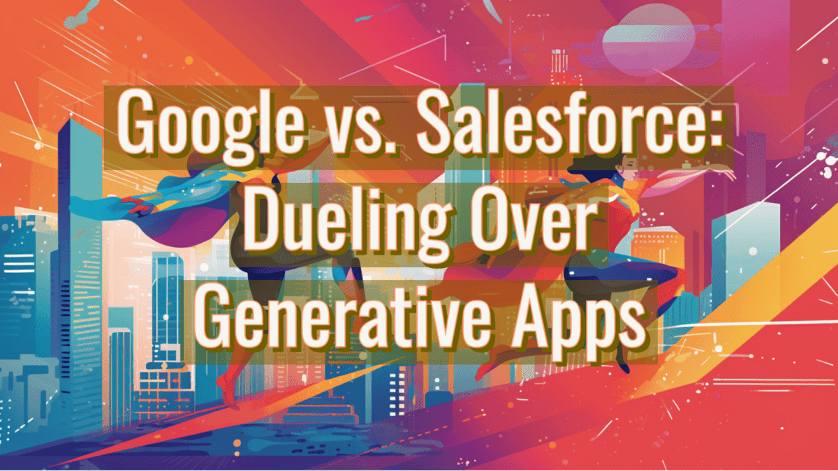 Google vs Salesforce for Generative AI