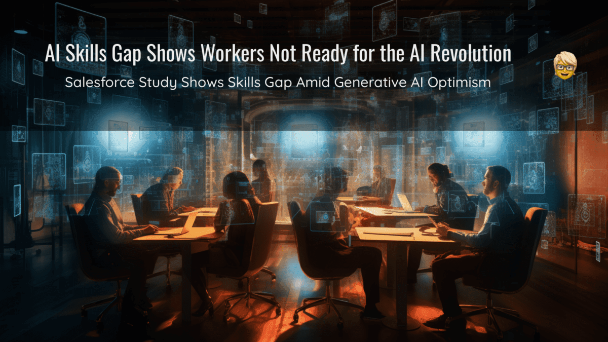 AI Skills Gap Shows Workers Not Ready for the AI Revolution