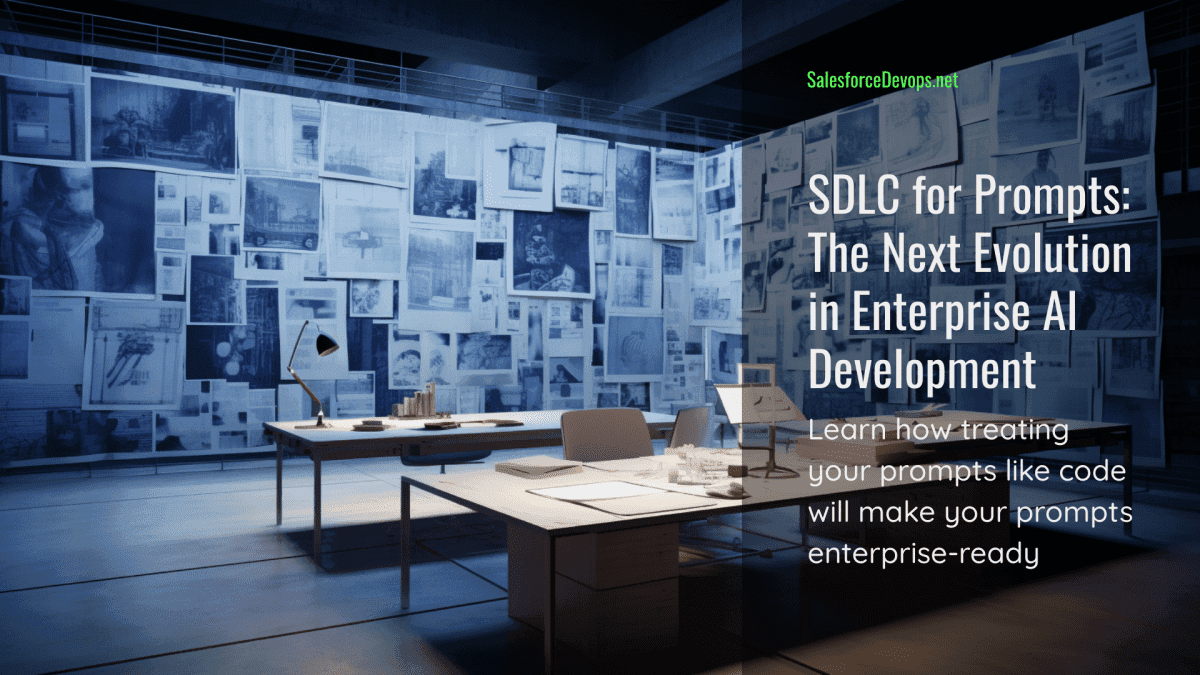 SDLC for Prompts: The Next Evolution in Enterprise AI Development