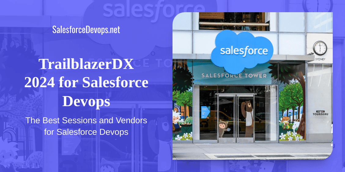 TrailblazerDX 2024 for Salesforce Devops